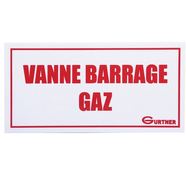Plaque signalétique "Vanne barrage gaz" 200x100 mm
