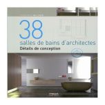 38 salles de bains d'architectes